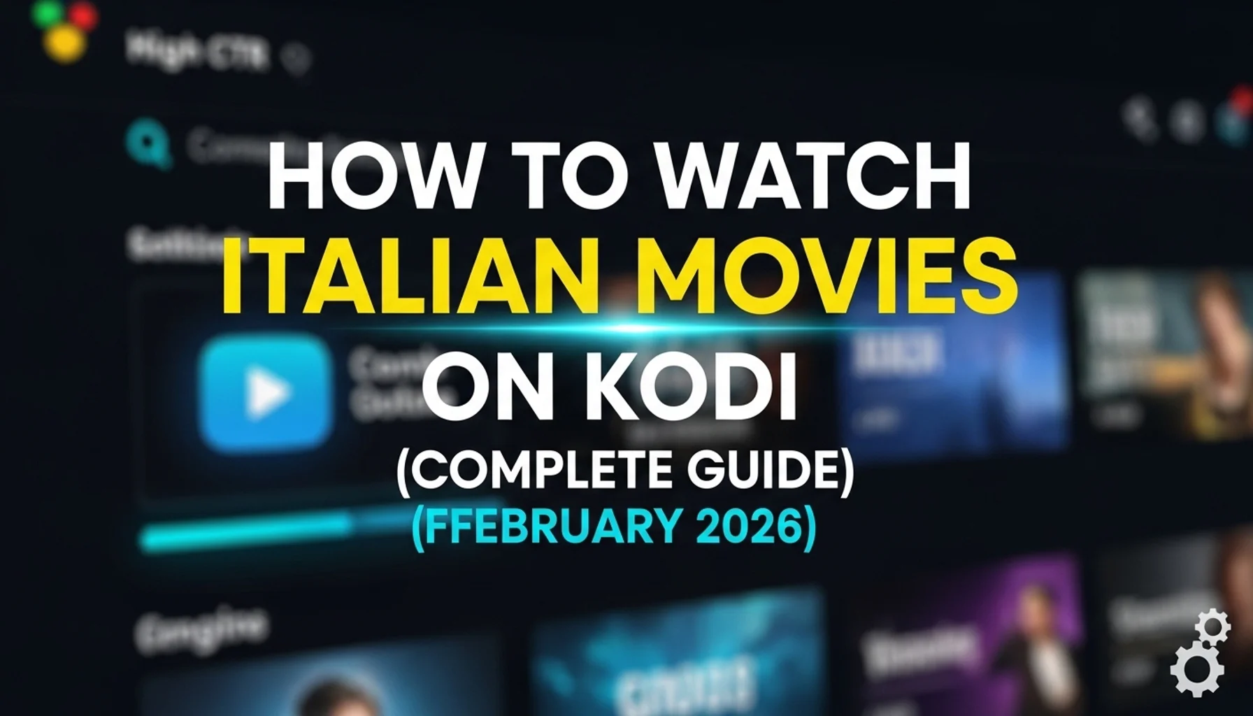 how to watch italian movies on kodi complete guide february