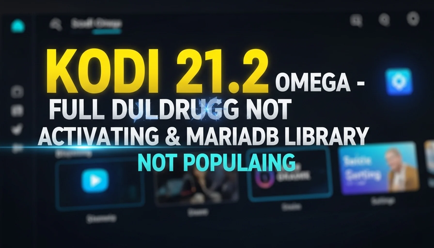 kodi 212 omega full debug log not activating mariadb libr