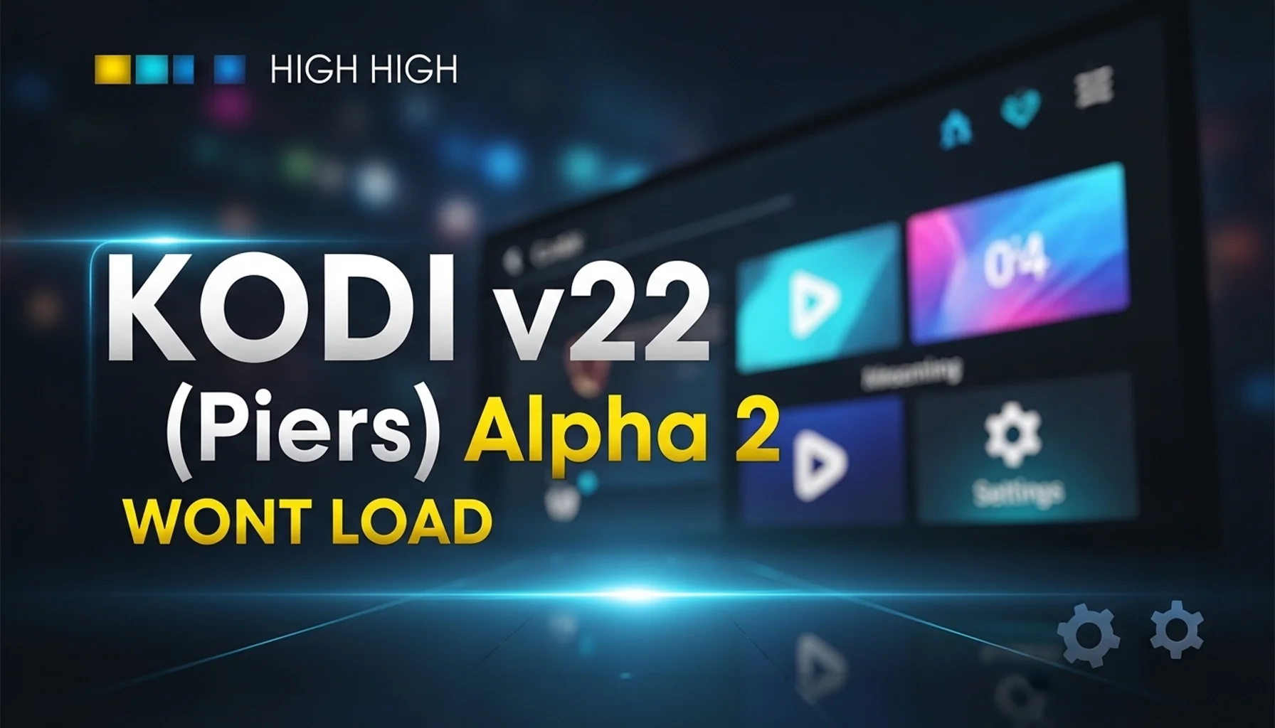 kodi v22 piers alpha 2 wont load