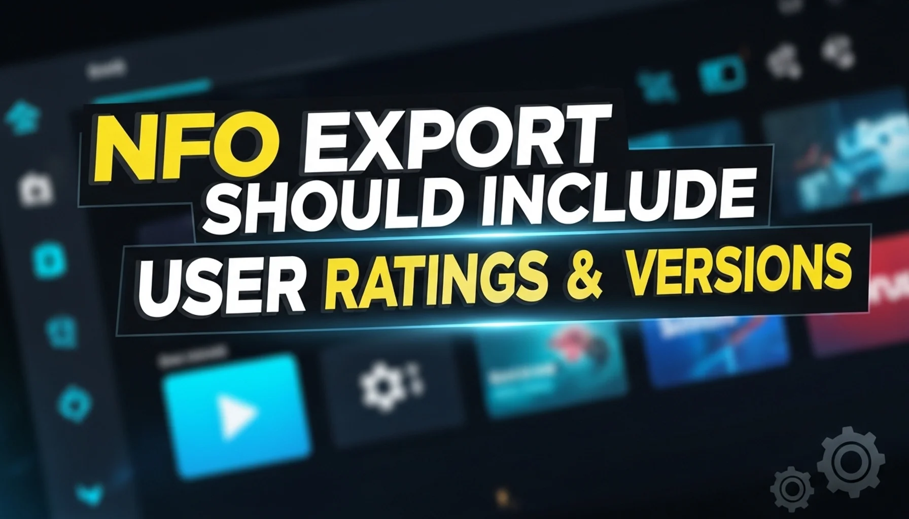 nfo-export-should-include-user-ratings-and-versions nfo export should include user ratings and versions