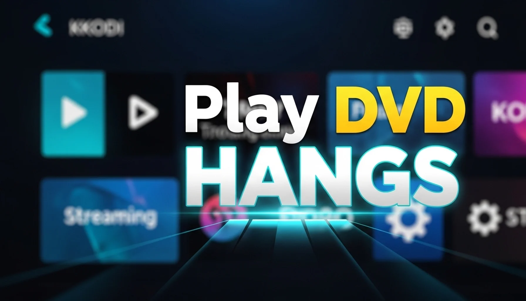 play dvd hangs
