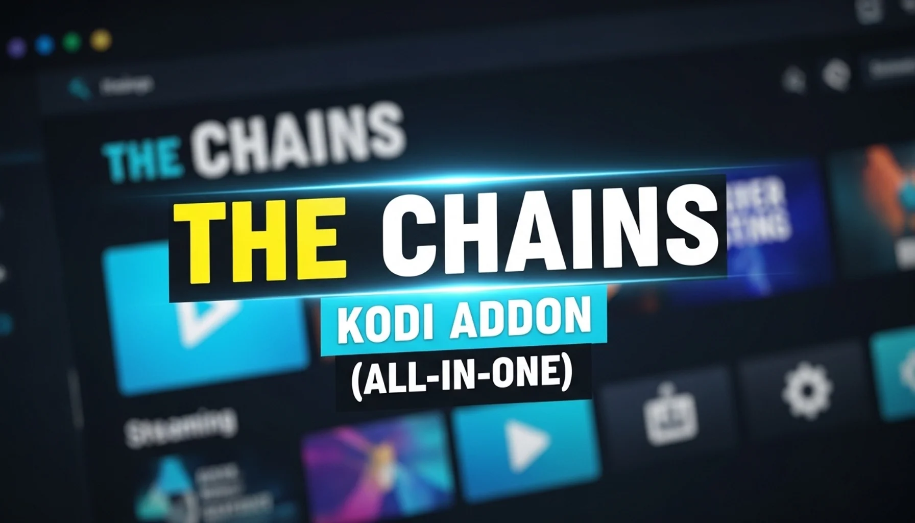 the chains kodi addon all in one