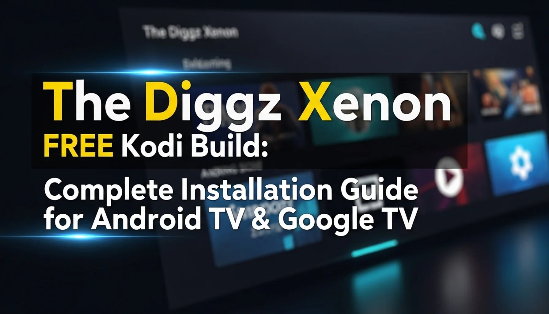 the diggz xenon free kodi build complete installation guide