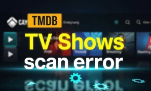 tmdb-tv-shows-scan-error tmdb tv shows scan error