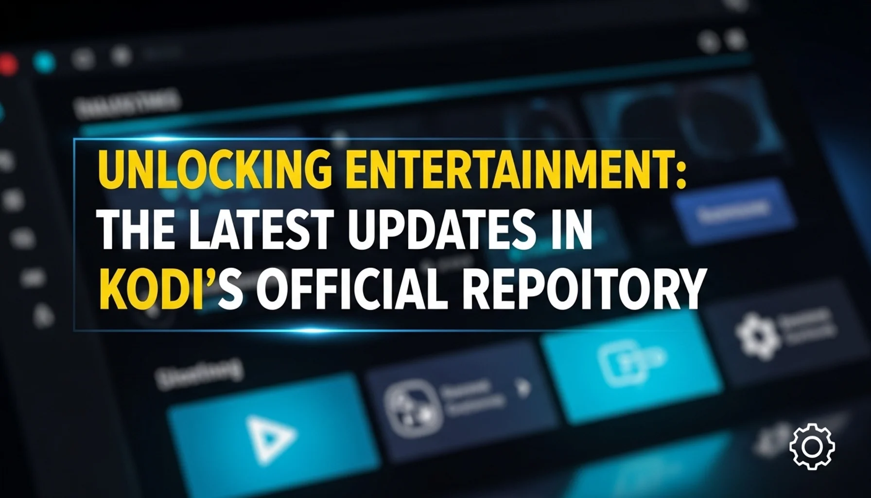 unlocking entertainment the latest updates in kodis official