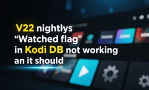 v22 nightlys watched flag in kodi db not working as it shoul