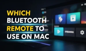 which-bluetooth-remote-to-use-on-mac which bluetooth remote to use on mac