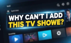 why cant i add this tv show