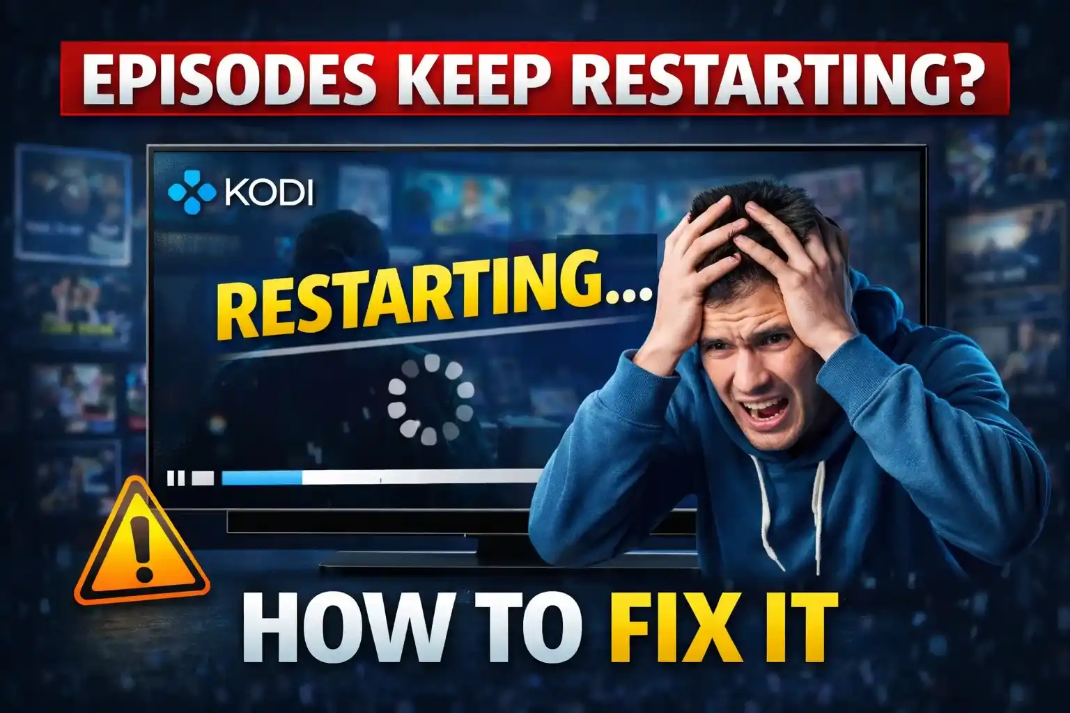 Episodes always restart even when playing