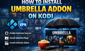 How to Install the Umbrella Addon on Kodi Movies and TV Shows