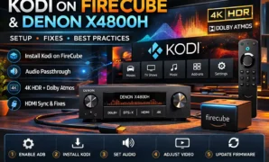 Kodi on FireCube and Denon X4800H