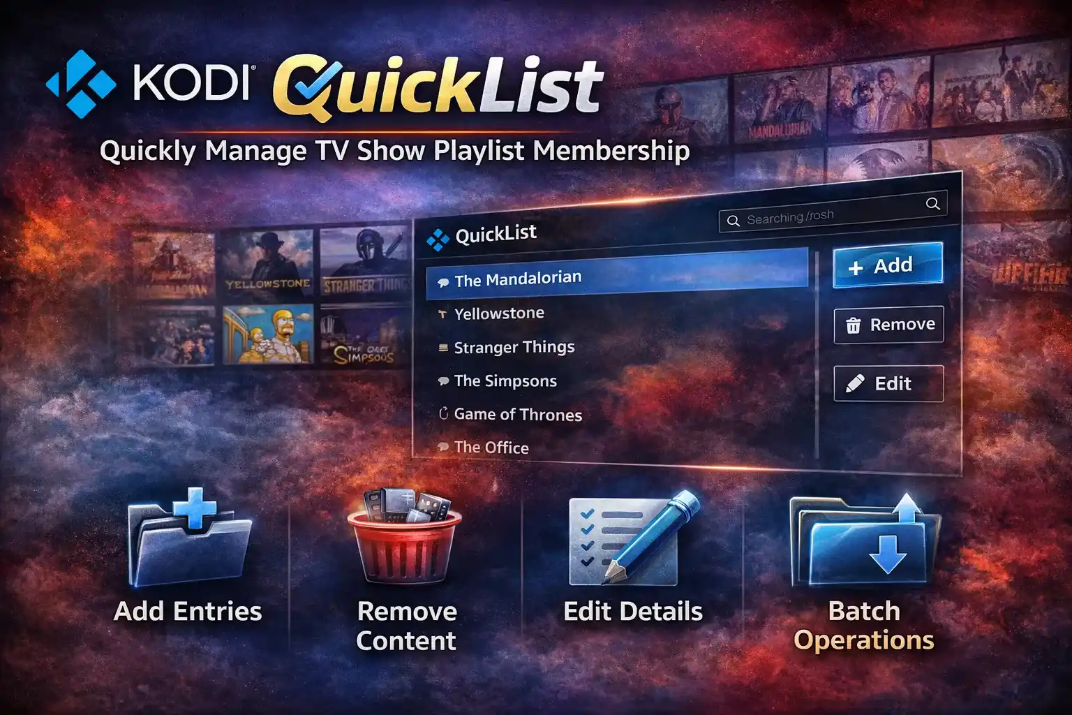 QuickList Quickly Manage TV Show Playlist Membership