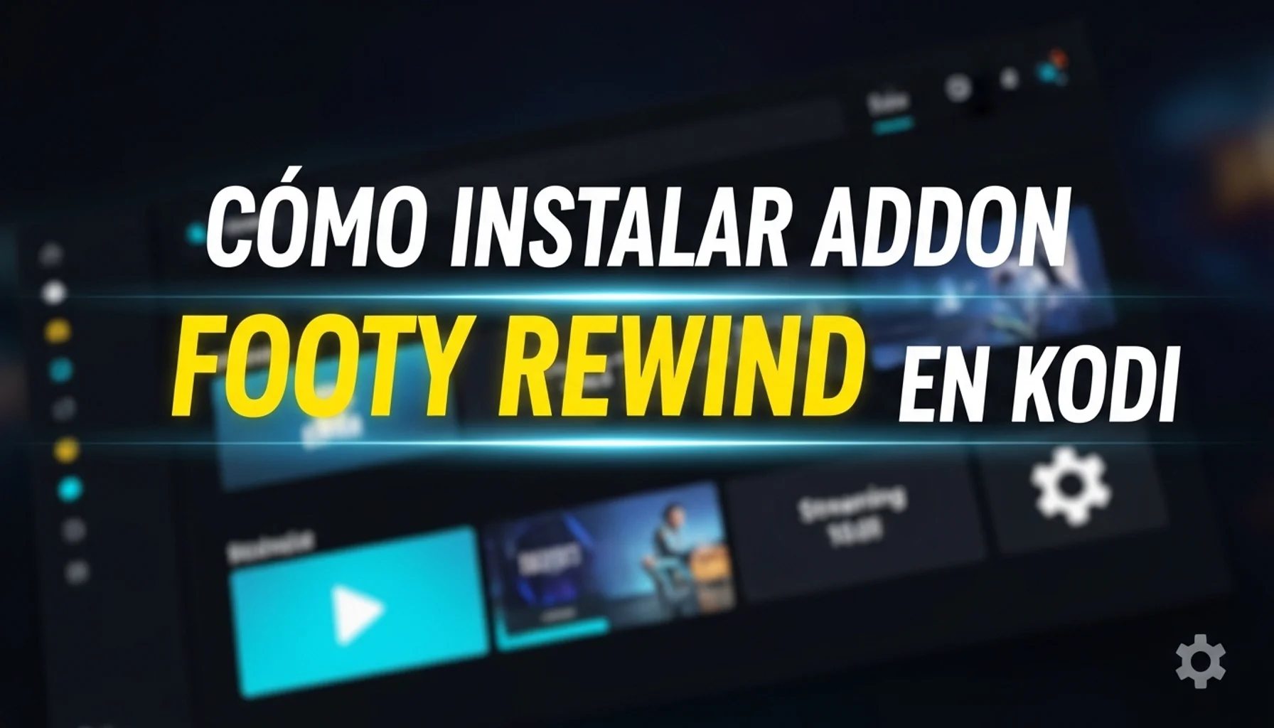 cmo instalar addon footy rewind en kodi