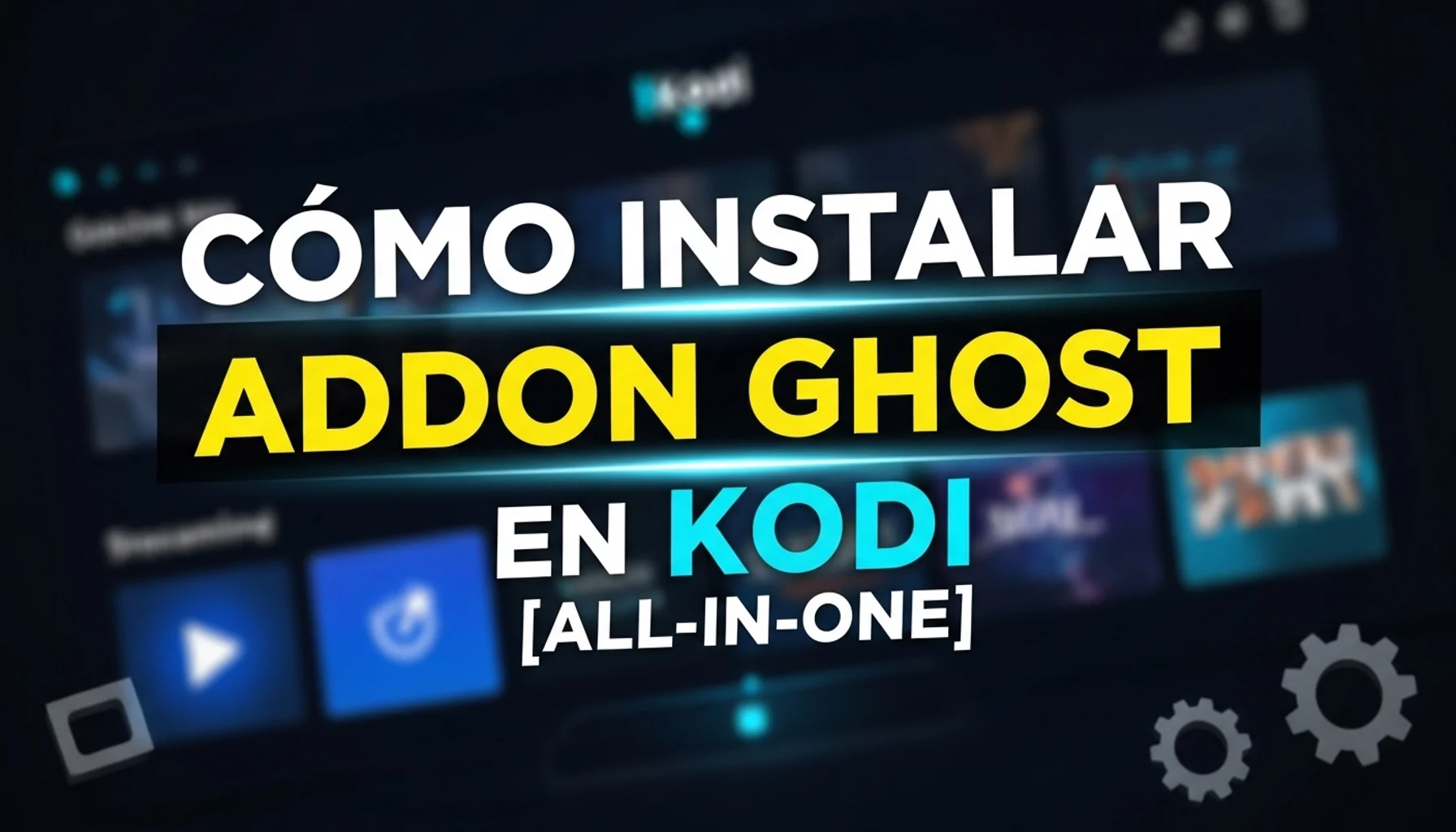 cmo instalar addon ghost en kodi all in one