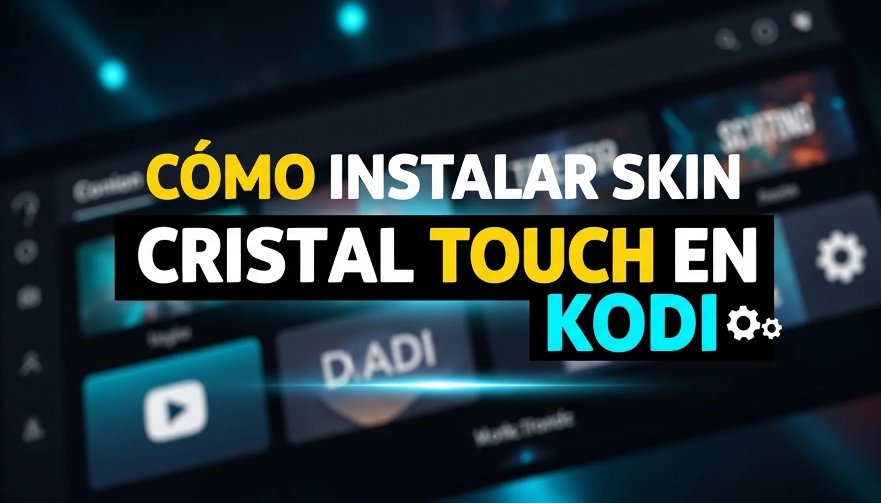 cmo instalar skin cristal touch en kodi