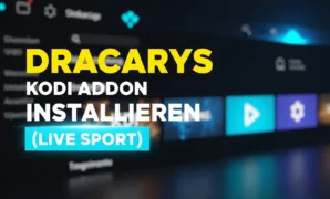 dracarys kodi addon installieren live sport