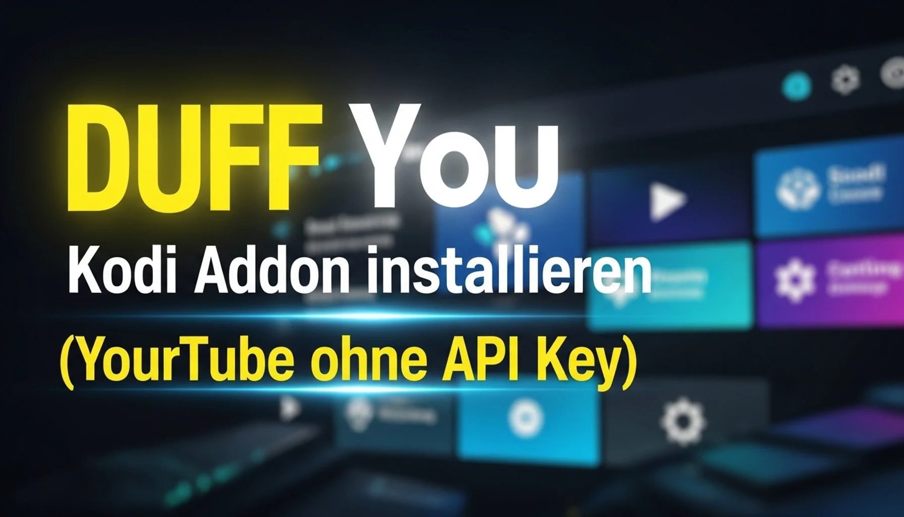 duff you kodi addon installieren youtube ohne api key