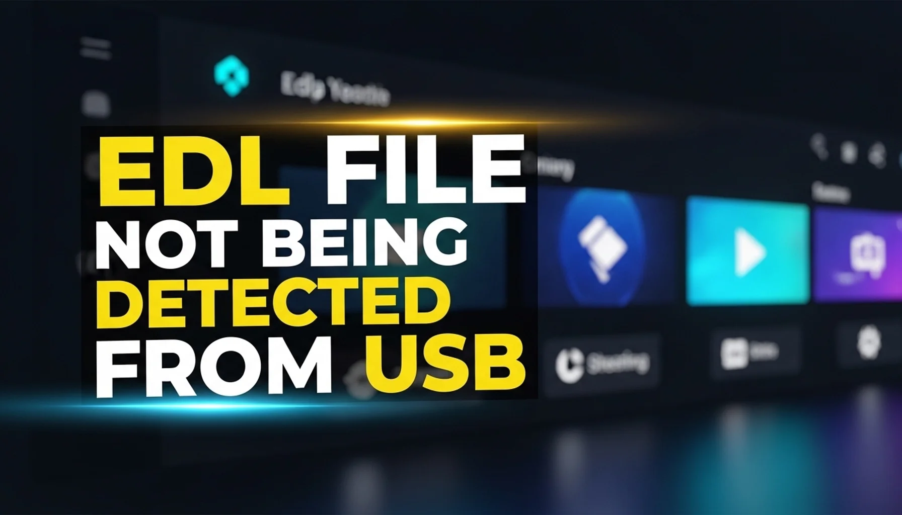 edl file not being detected from usb