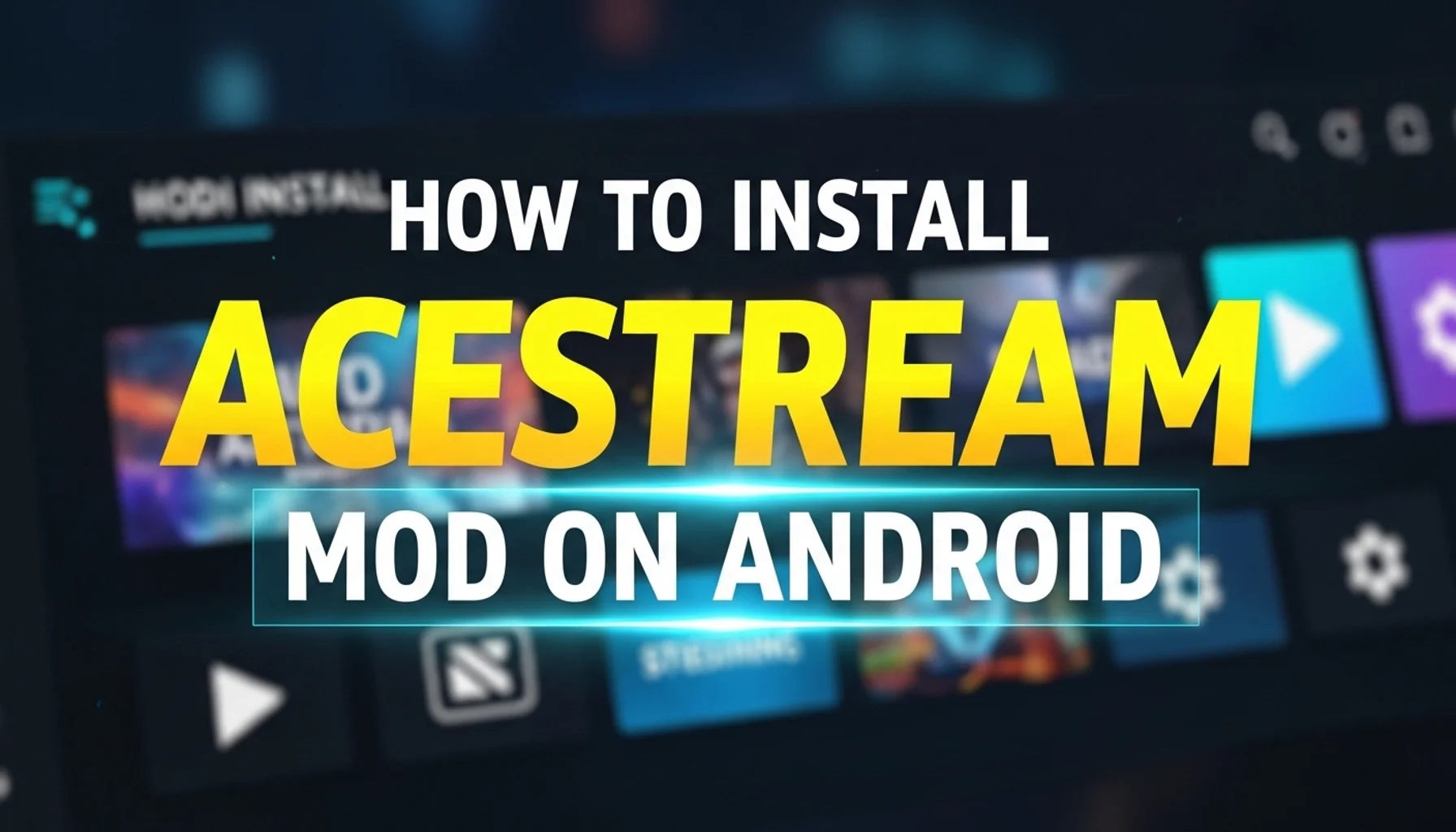 how-to-install-acestream-mod-on-android how to install acestream mod on android