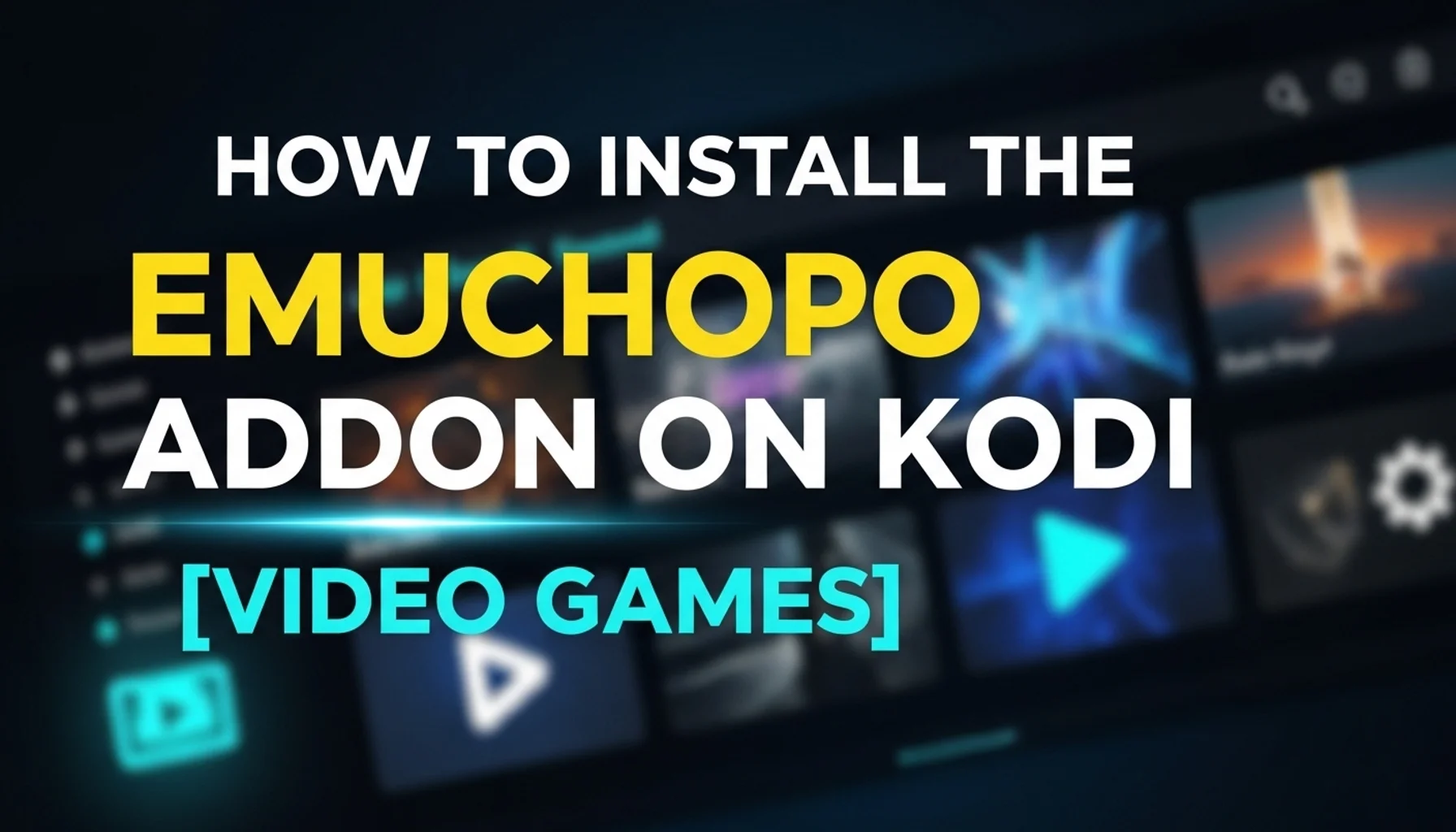 how to install the emuchopo addon on kodi video games