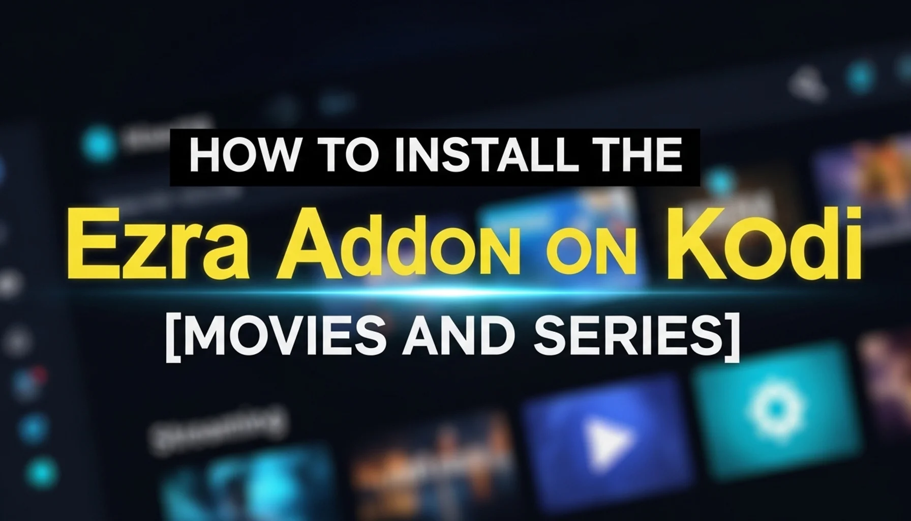 how to install the ezra addon on kodi movies and series