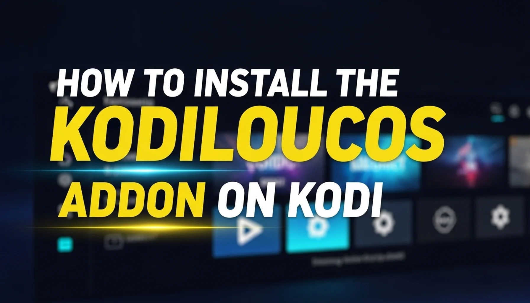 how-to-install-the-kodiloucos-addon-on-kodi how to install the kodiloucos addon on kodi