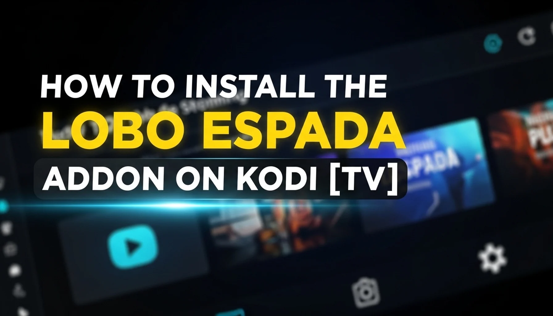how to install the lobo espada addon on kodi tv
