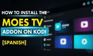 how to install the moes tv addon on kodi spanish