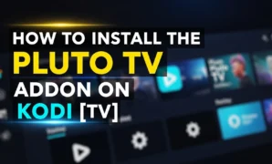 how to install the pluto tv addon on kodi tv