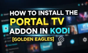 how-to-install-the-portal-tv-addon-in-kodi-golden-eagles how to install the portal tv addon in kodi golden eagles