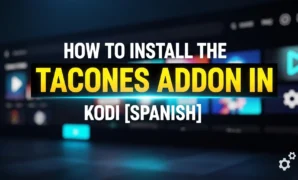 how to install the tacones addon in kodi spanish