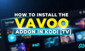 how to install the vavoo addon in kodi tv