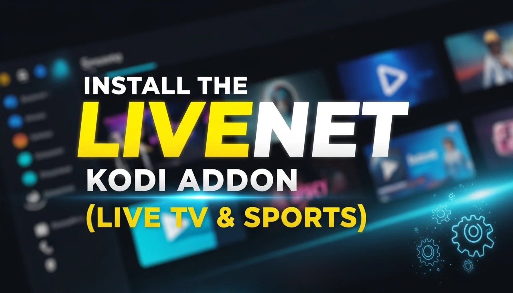 install the livenet kodi addon live tv sports