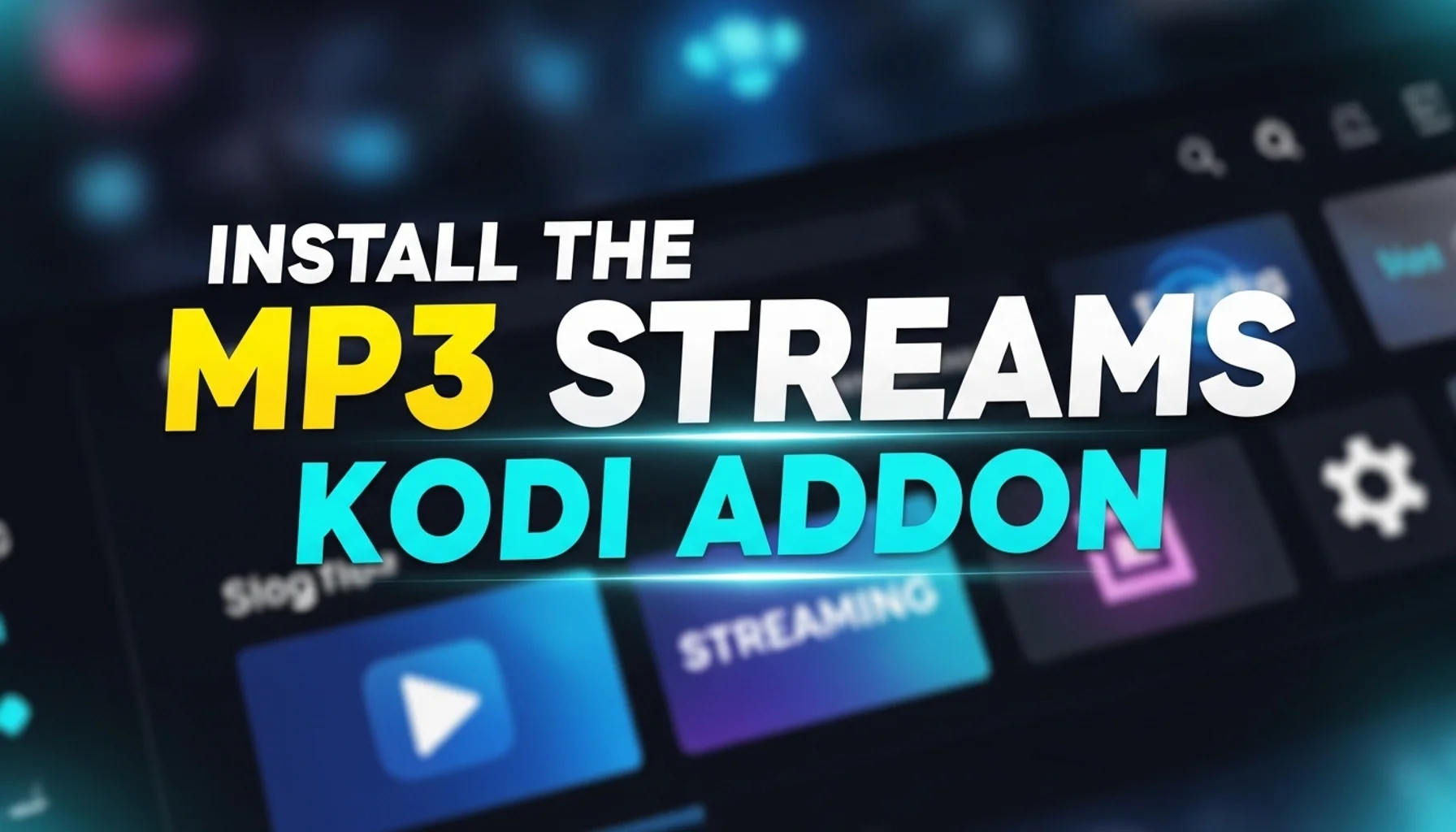 install-the-mp3-streams-kodi-addon install the mp3 streams kodi addon