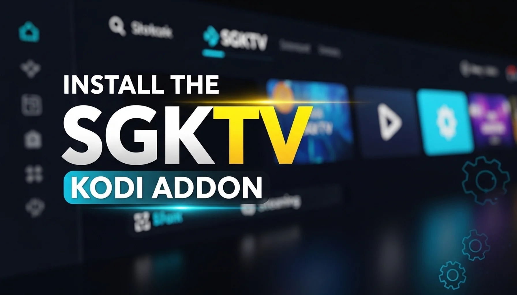 install the sgktv kodi addon