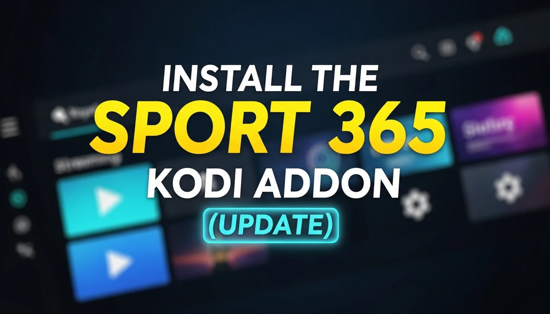 install the sport 365 kodi addon update