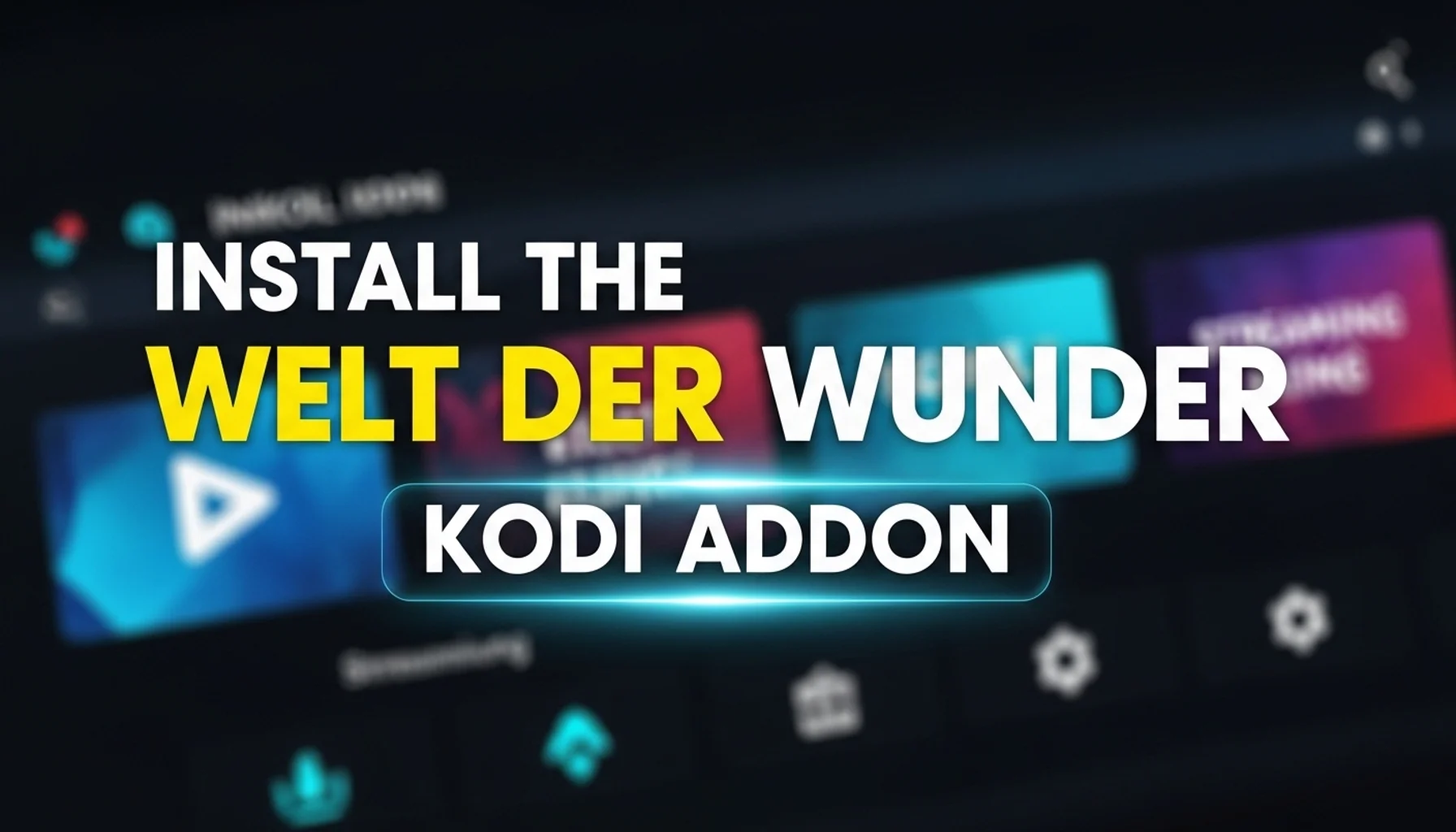 install-the-welt-der-wunder-kodi-addon install the welt der wunder kodi addon