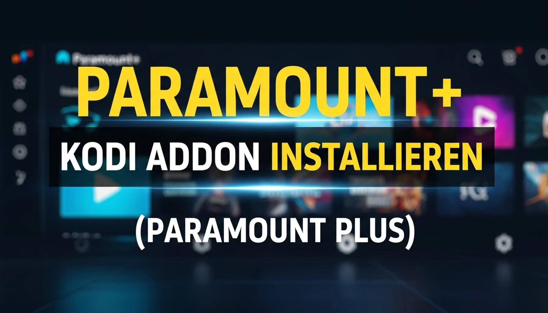 paramount kodi addon installieren paramount plus