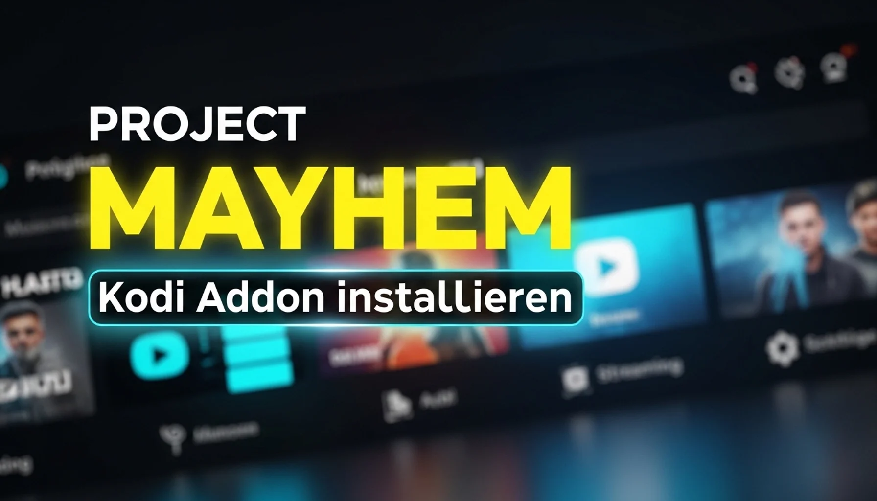 project mayhem kodi addon installieren