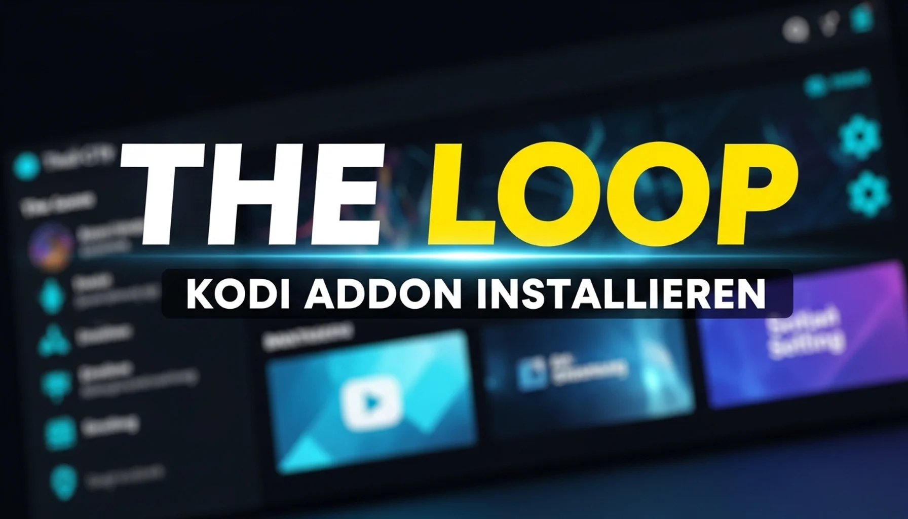 the loop kodi addon installieren