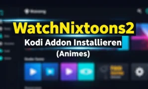watchnixtoons2 kodi addon installieren animes